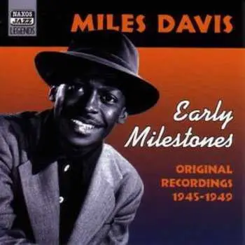 CD Miles Davis: Early Milestones
