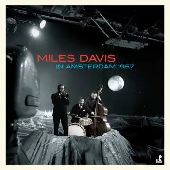 LP Miles Davis: In Amsterdam 1957