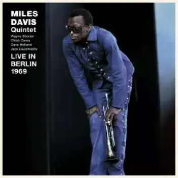 LP The Miles Davis Quintet: Live In Berlin 1969 LTD