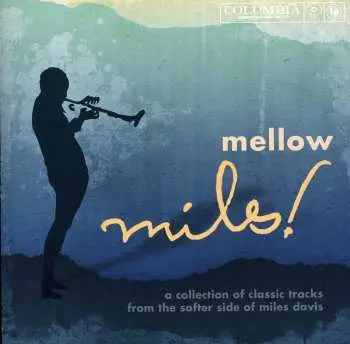 CD Miles Davis: Mellow Miles