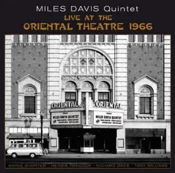 2CD Miles Davis: Live At The Oriental Theatre 1966