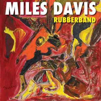 2LP Miles Davis: Rubberband
