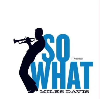LP Miles Davis: So What LTD