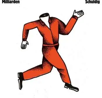 LP Milliarden: Schuldig CLR