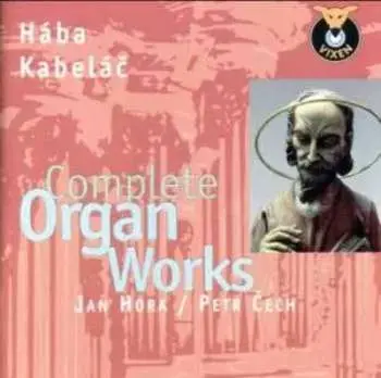 CD Miloslav Kabeláč: Orgelwerke