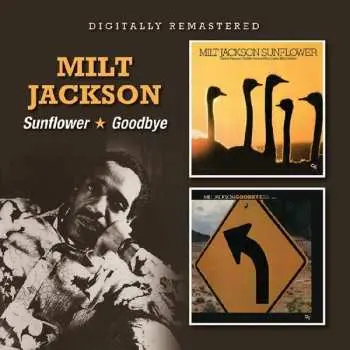 CD Milt Jackson: Sunflower/Goodbye