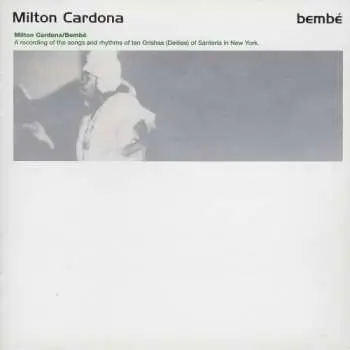 CD Milton Cardona: Bembe