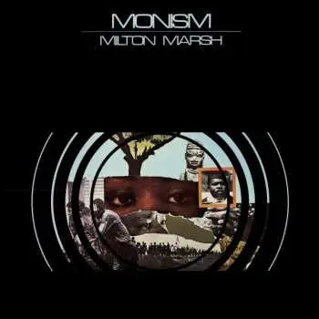 CD Milton Marsh: Monism