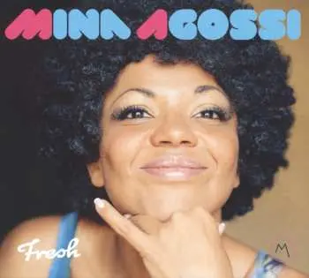 CD Mina Agossi: Fresh DIGI