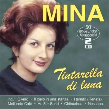 2CD Mina: Tintarella Di Luna