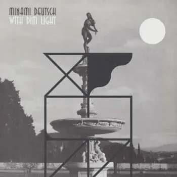 LP Minami Deutsch: With Dim Light