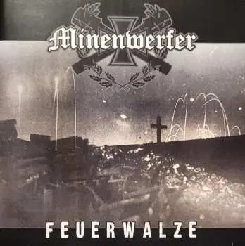 CD Minenwerfer: Feuerwalze