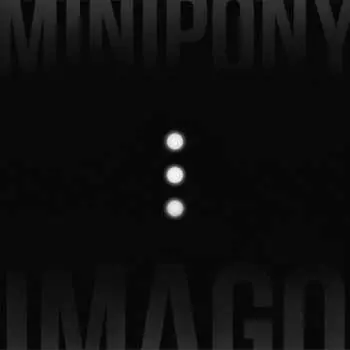 LP Minipony: Imago LTD | CLR
