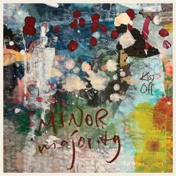 LP Minor Majority: Kiss Off