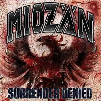 LP Miozän: Surrender Denied LTD | CLR