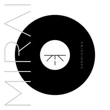 LP Mirai: Konnichiwa