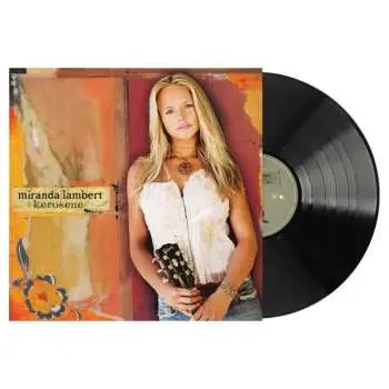 LP Miranda Lambert: Kerosene