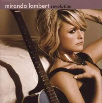 CD Miranda Lambert: Revolution