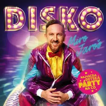CD Miro Jaroš: DISKO