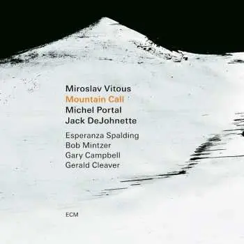 LP Miroslav Vitous: Mountain Call