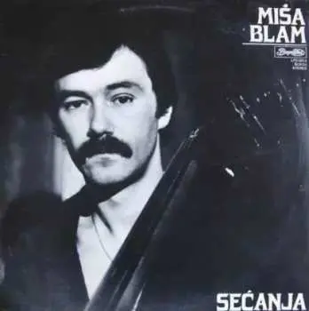 CD Miša Blam: Sećanja