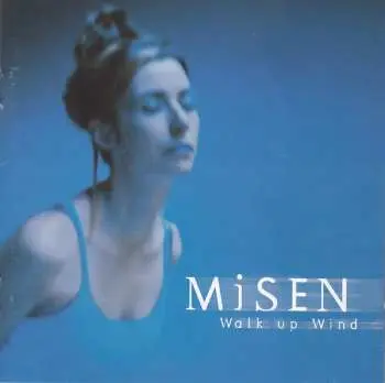 CD Misen: Walk Up Wind