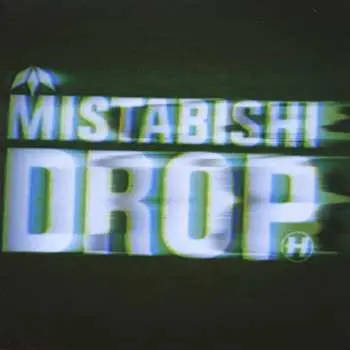 CD Mistabishi: Drop