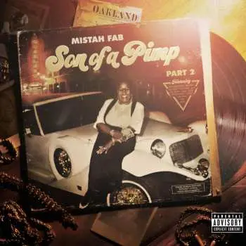 CD Mistah Fab: Son Of A Pimp Part 2