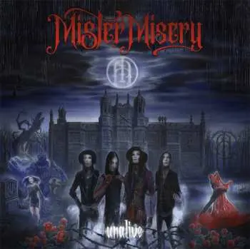 CD Mister Misery: Unalive