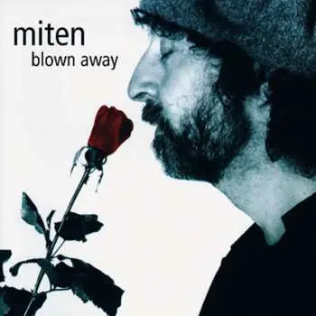 CD Miten: Blown Away