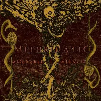 CD Mithridatic: Miserable Miracle LTD | DIGI