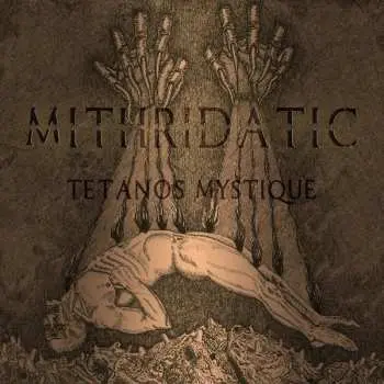 CD Mithridatic: Tétanos Mystique DLX | LTD | DIGI