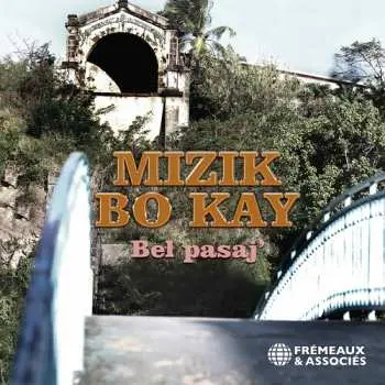 2CD Mizik Bô Kail: Bel Pasaj'