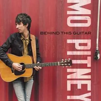 CD Mo Pitney: Behind This Guitar