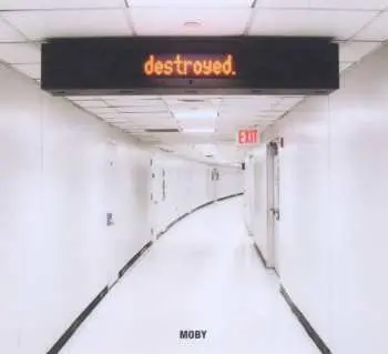 CD Moby: Destroyed LTD