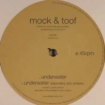 LP Mock & Toof: Underwater