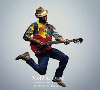 CD Moh! Kouyaté: Loundo (un Jour)