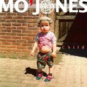 CD Mo'Jones: Child