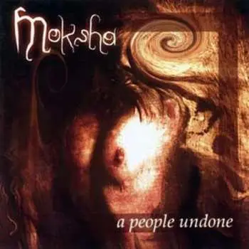 CD Moksha: A People Undone