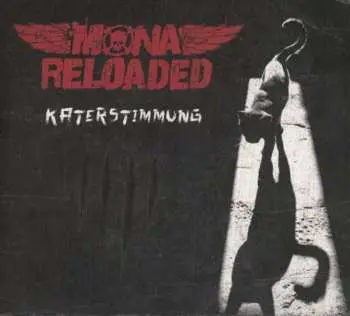 CD Mona Reloaded: Katerstimmung DIGI