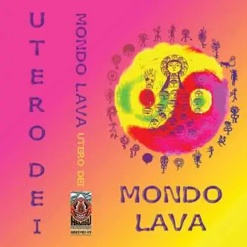 MC Mondo Lava: Utero Dei