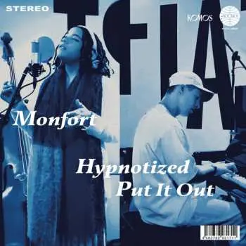 SP Monfort: Hypnotized / Put It Out