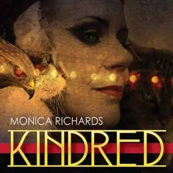 CD Monica Richards: Kindred