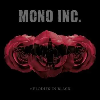 2CD Mono Inc.: Melodies In Black