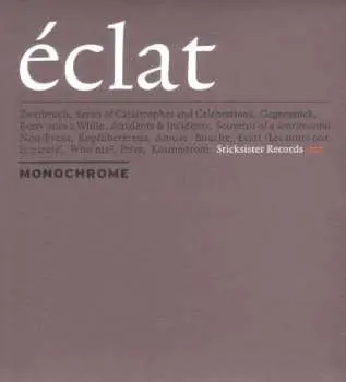 CD Monochrome: Éclat