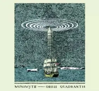LP Monomyth: Orbis Quadrantis LTD