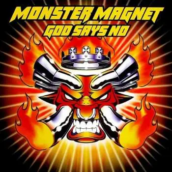 2LP Monster Magnet: God Says No