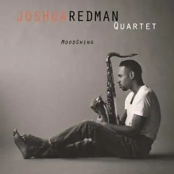2LP Joshua Redman Quartet: MoodSwing