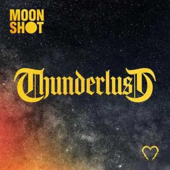 CD Moon Shot: Thunderlust
