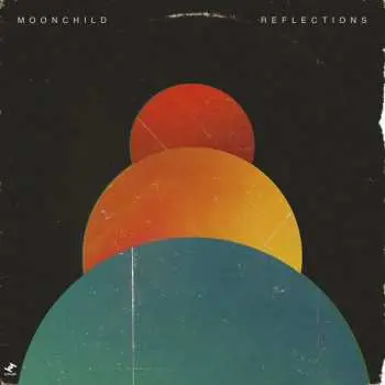 LP Moonchild: Reflections (12" Black Vinyl Ep)